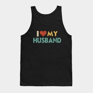 I love my husband - I heart my husband retro valentines gift for couple Tank Top